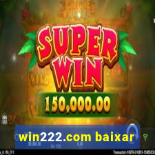 win222.com baixar